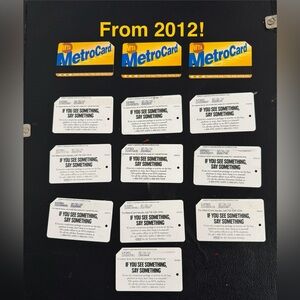 NY Metrocards 2012 If You See Something Say Something
